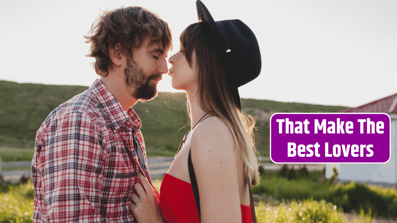 Top 4 Zodiac Signs That Make The Best Lovers